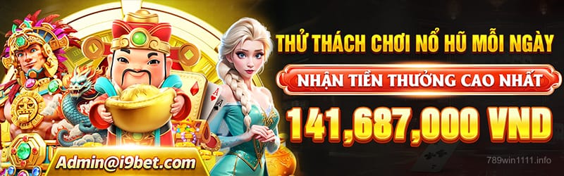 789win 789win1111 - Tỷ lệ hoàn trả cao